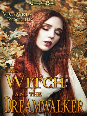 cover image of The Witch and the Dreamwalker